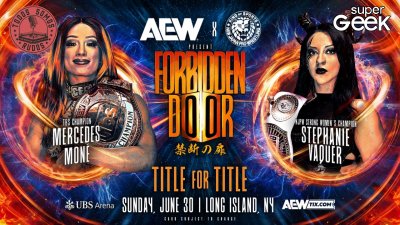 Todos Somos Rudos: La previa de AEWxNJPW Forbidden Door y los explosivos debuts en WWE