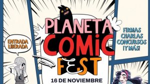 Planeta Cómic Fest celebra su primera versión